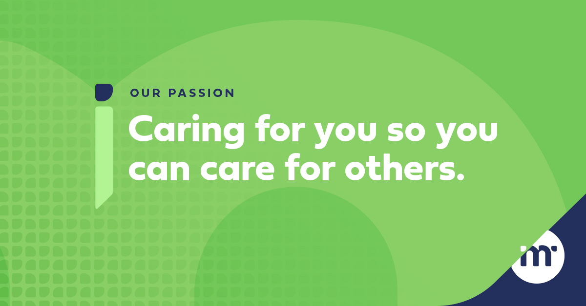 Caring for you so you can care for others